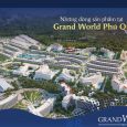 Grand World Phú Quốc và những sản phẩm sắp ra mắt